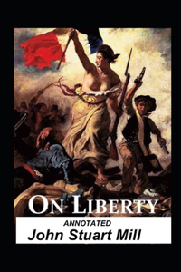 On Liberty Annotated
