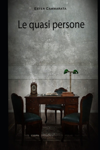 Le quasi persone