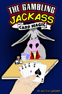 The Gambling Jackass