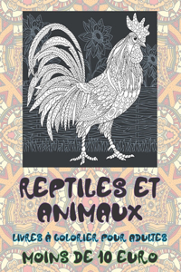 Livres à colorier pour adultes - Moins de 10 euro - Reptiles et animaux