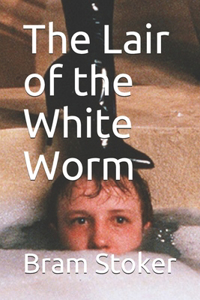 The Lair of the White Worm