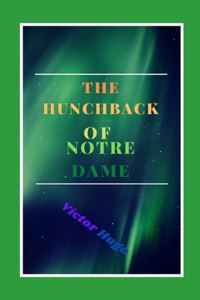 The Hunchback of Notre Dame Illustrated