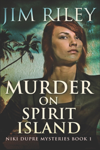 Murder On Spirit Island