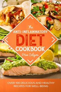 Anti-Inflammatory Diet Cookbook