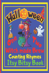 Halloween - One Two Witch made Brew! Counting Rhymes - Itsy Bitsy Book