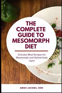 Complete Guide to Mesomorph Diet