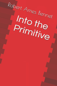 Into the Primitive