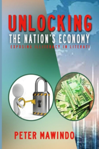 Unlocking the Nation's Economy