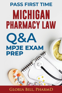 Michigan Pharmacy Law Questions and Answers