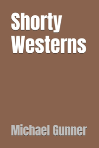 Shorty Westerns