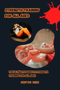 Strength Training for All Ages