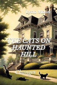 Cats on Haunted Hill