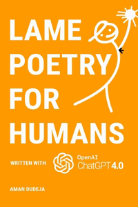 Lame poetry for humans