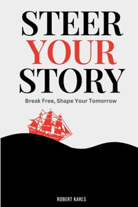 Steer Your Story