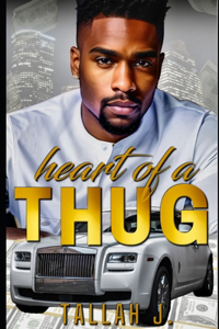 Heart of a Thug