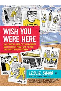 Wish You Were Here