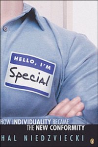 Hello, I'm Special: How Individuality Became The New Conformity