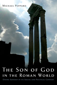 The Son of God in the Roman World