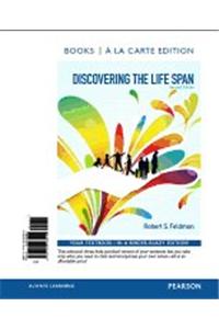 Discovering the Life Span, Books a la Carte Plus Mydevelopmentlab