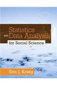 Statistics and Data Analysis for Social Science Plus Mylab Search with Etext -- Access Card Package