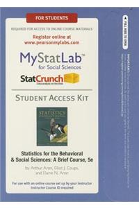 New Mylab Statistics with Pearson Etext -- Standalone Access Card -- For Statistics for the Behavioral and Social Sciences: A Brief Course