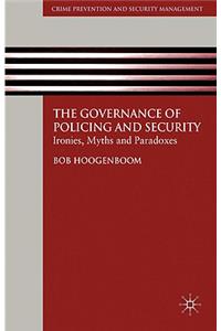 Governance of Policing and Security