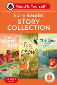 Read It Yourself with Ladybird Level 1 Book 1: Early Reader Omnibus: 3-in-1 Story Collection (The Three Fish, The Fox and the Crow and The Lion and the Rabbit) Ages 5-7 Years Old