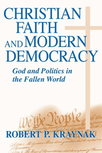 Christian Faith Modern Democracy
