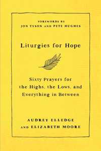 Liturgies for Hope