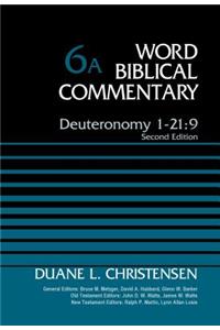 Deuteronomy 1-21:9, Volume 6A
