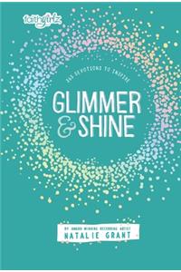 Glimmer and Shine