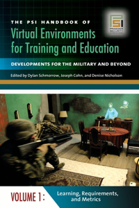 The Psi Handbook of Virtual Environments for Training and Education [3 Volumes]