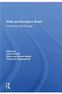 State and Society in Brazil