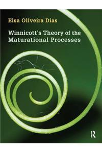 Winnicott's Theory of the Maturational Processes