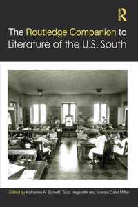 Routledge Companion to Literature of the U.S. South