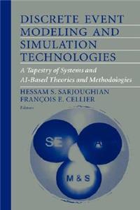 Discrete Event Modeling and Simulation Technologies