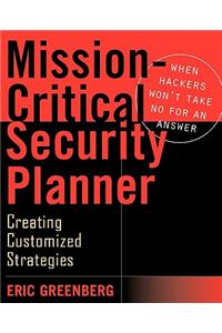 Mission Critical Security Planner