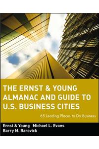 Ernst & Young Almanac and Guide to U.S. Business Cities