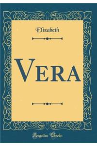 Vera (Classic Reprint)