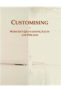 Customising