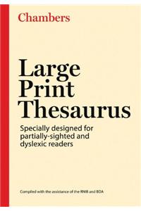 Chambers Large Print Thesaurus, 2nd edition