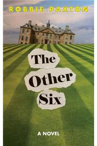 The Other Six