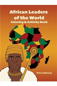 African Leaders of the World Coloring & Activity Book