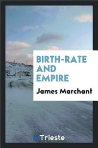 Birth-Rate and Empire