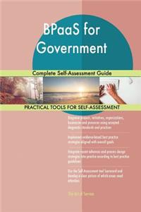 BPaaS for Government Complete Self-Assessment Guide