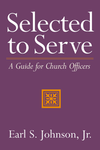 Selected to Serve