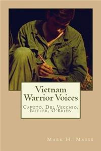 Vietnam Warrior Voices