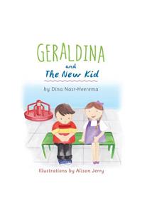 Geraldina and the New Kid