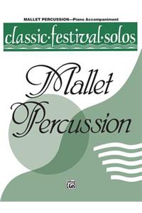 Classic Festival Solos Mallet Percussion Vol. 1 PA
