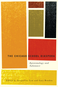 The Chicago School Diaspora